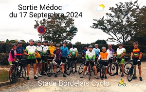 Sortie Médoc 17/09/2024